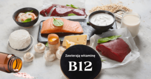 Witaminy B12 na co w niedobór witaminy b12